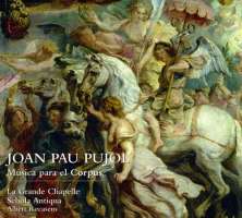 Pujol: Music for Corpus Christi